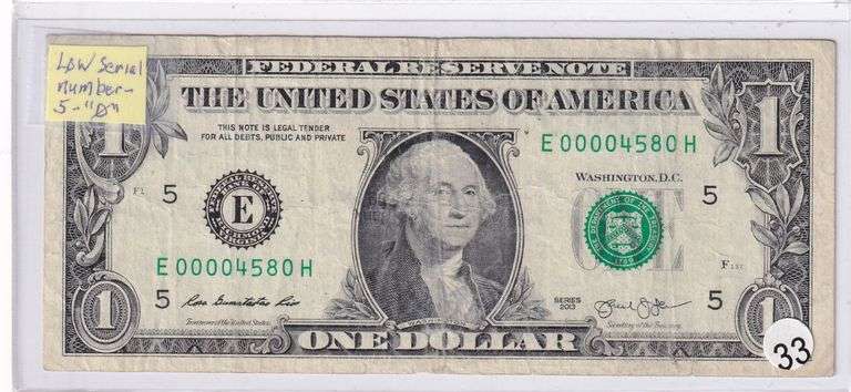 $1 LOW SERIAL NUMBER FEDERAL RESERVE NOTE