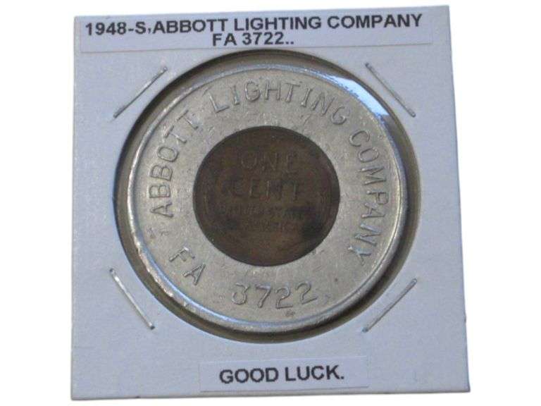 1948-S Abbott Lighting Company Good Luck Token with One Cent