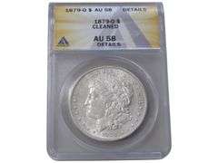 ANACS Graded 1879-O Morgan Silver Dollar AU 58 - Cleaned