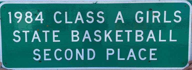 1984 Class A Girls State Basketball Second Place 66" x 24" Street Sign
