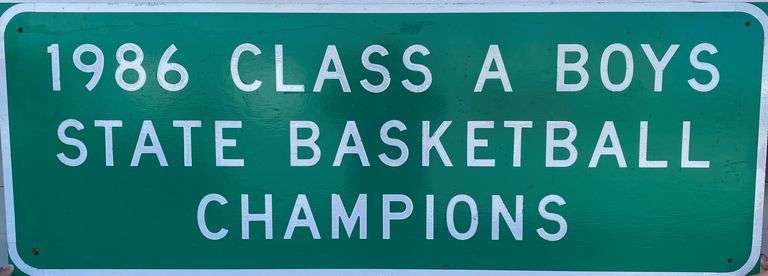 1986 Class A Boys State Basketball Champions 66" x 24" Street Sign