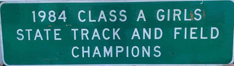 1984 Class A Girls State Track and Field Champions 84" x 24" Street Sign