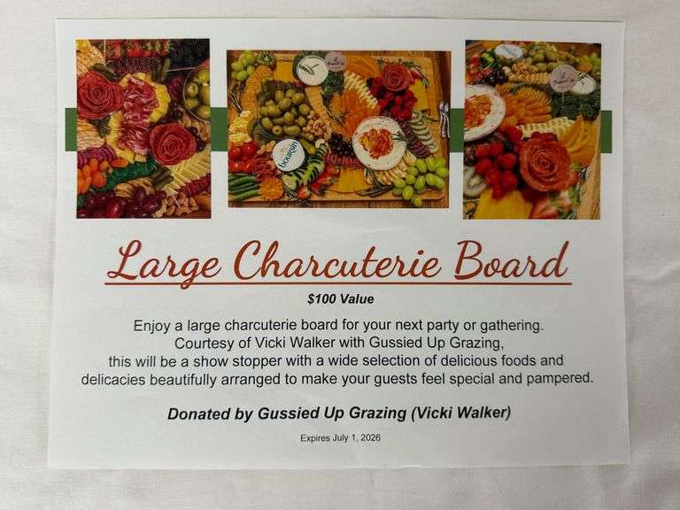 Charcuterie Board donated by Vicki Walker & Gussied Up Grazing