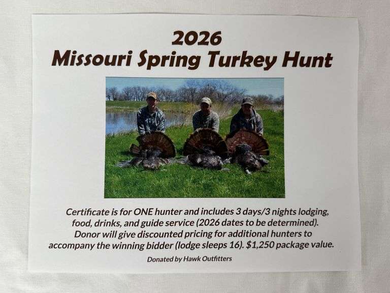 2026 Missouri Spring Turkey Hunt donated by Hawk Outfitters