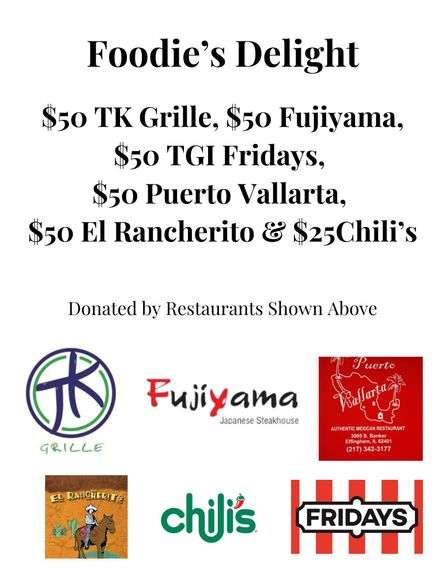 Foodies Bundle - $50 Gift Card from TK Grille, $50 Gift Card from Fujiyama, $50 TGI Fridays, $50 El Rancherito, $50 Puerto Vallarta, $25 Chilis - Donated by TK Grille, Fujiyama, TGI Fridays, El Rancherito, Puerto Vallarta, & Chili's (Valued at $275)