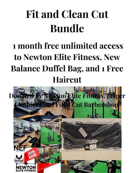 Fit & Clean Cut Bundle - 1 Month Free Membership to 24/7 Gym, New Balance Duffel Bag &  1 Free Haircut - Donated by Newton Elite Fitness, Jasper Clothiers & Final Cut Barbershop (Valued at $135)