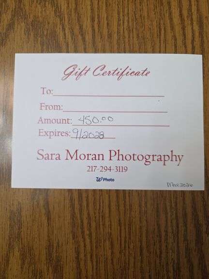 $450 Gift Certificate for Photography Services. Donated by: Sara Moran Photography