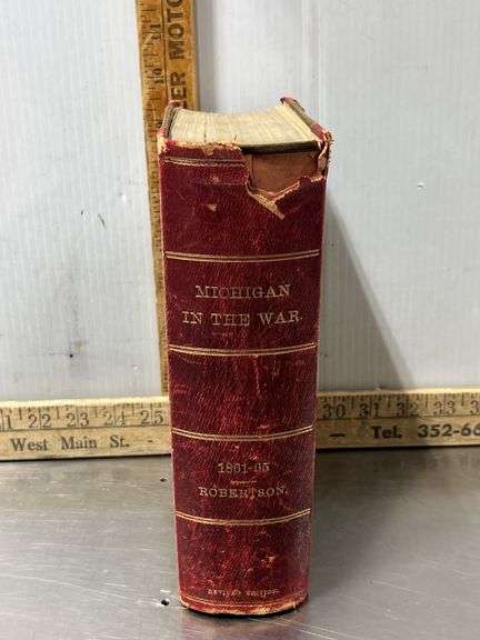 Michigan in the Civil War Book - Sherwood Auctions