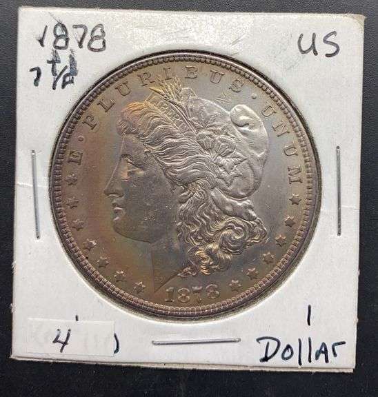 1878 Morgan Silver Dollar, 7 TF