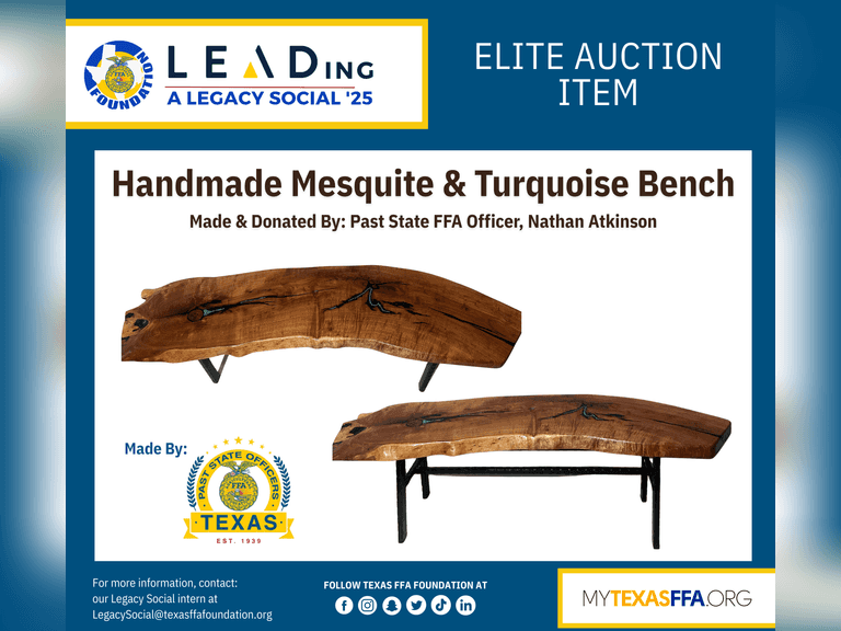 Handmade Mesquite & Turquoise Bench donated by  Texas FFA Past State Officer, Nathan Atkinson