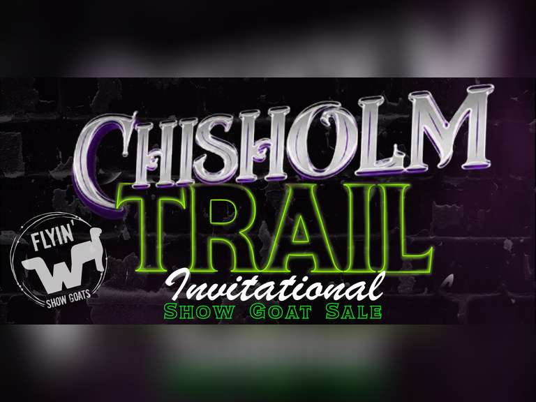 Chisholm Trail Invitational Goat Sale - TX