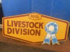 48“ x 24“ Pool  livestock division wooden sign one side only