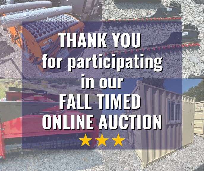 Fall Timed Online Only Auction including Attachments, Support Equipment, and More