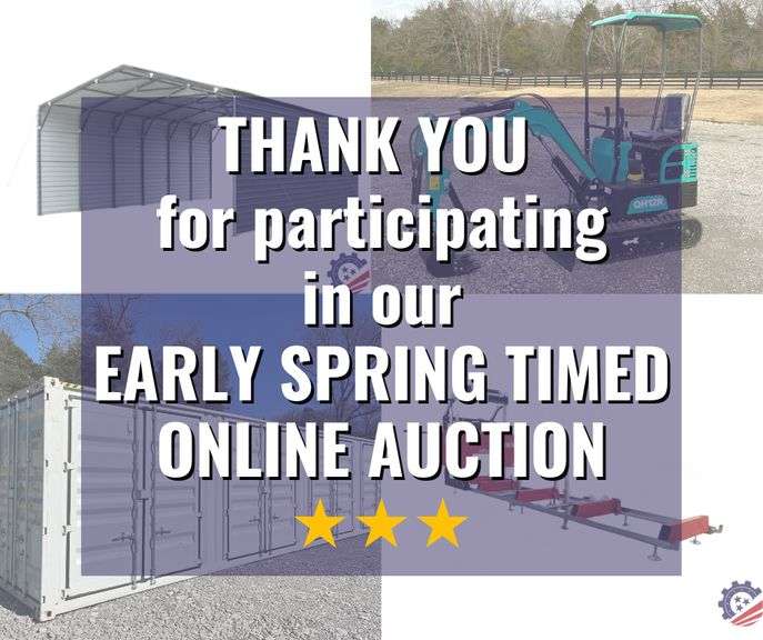 Early Spring Timed-Only Auction | Factory-Direct Equipment, Attachments and more