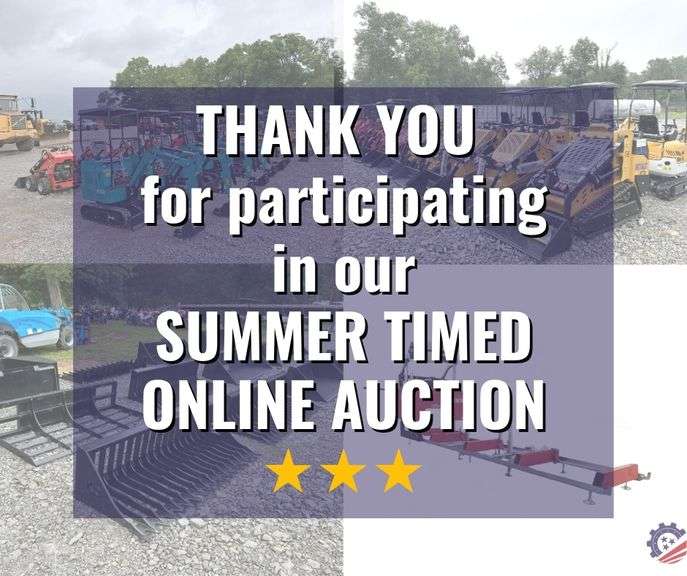 Summer Timed Online Factory Direct Equipment & Attachments Auction