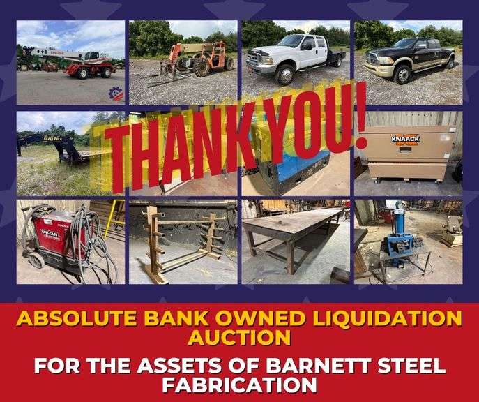Absolute Bank Owned Liquidation - Timed Online Auction - Steel Fabrication Shop