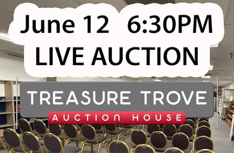 Treasure Trove LIVE (in person) & ONLINE Auction June 12, 6:30PM 2025!! ONLINE PREBIDDING BEGINS JUNE 2. PREVIEW JUNE 12 5:30PM.