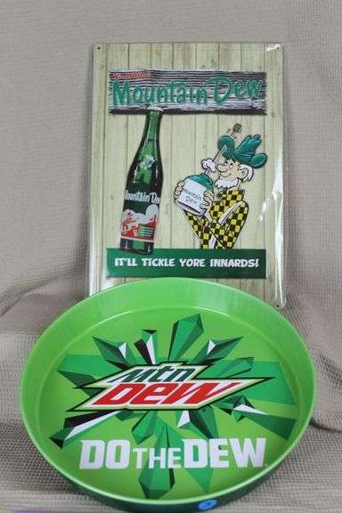 CASH ONLY New If You Like Mountain Dew You Will Love This 13.5 Inch Tray and  12x17 Mountain Dew Sign
