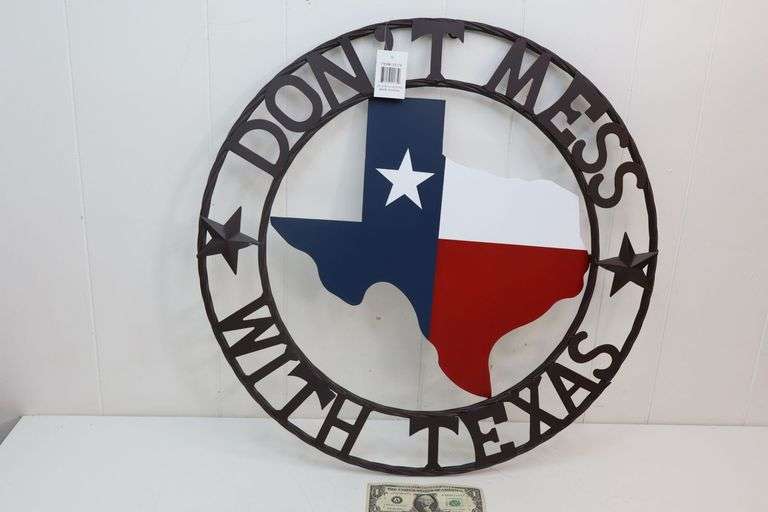 NEW 24" All Metal "Don’t Mess w/Texas" Wall Sign! (1A)