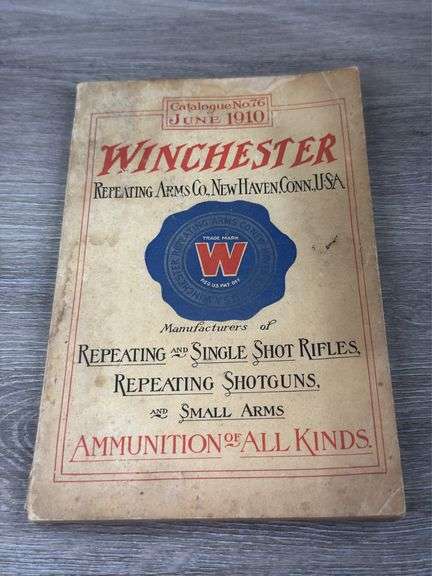 June 1910 Winchester Repeating Arms Co. Catalogue No. 76