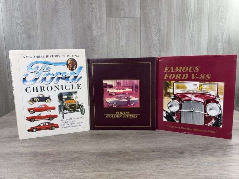 A Pictorial History From 1893 Ford Chronicle & Ford's Golden Fifties  & Famous Ford V-8s 3 Hardcover Books