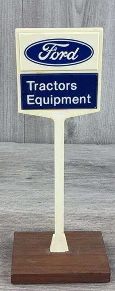 Ford Tractors/Equipment Plastic Sign, 10”H, Wood Base