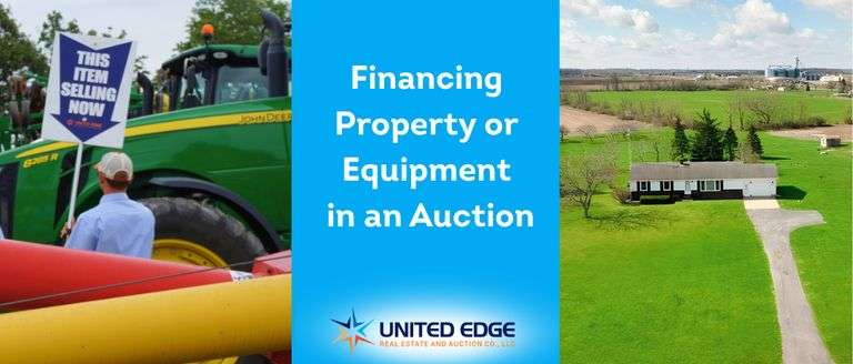 Financing Property or Equipment in an Auction