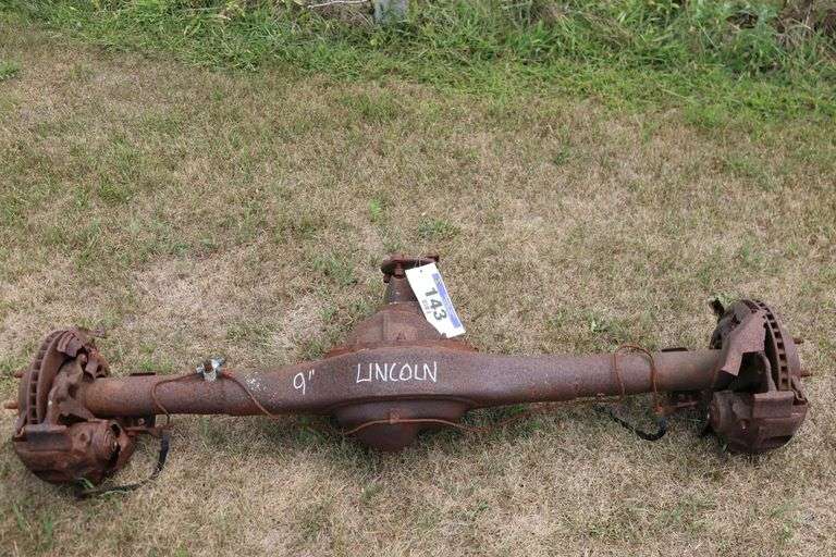 9" LINCOLN REAR AXLE - Shackelton Auctions Inc.